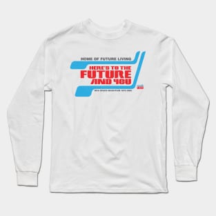 Home of Future Living Long Sleeve T-Shirt